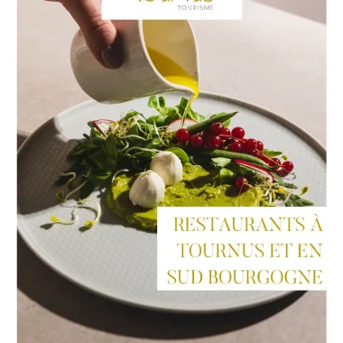 Restaurants à Tournus & en Sud Bourgogne