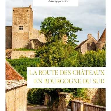 Route des Châteaux en Bourgogne du Sud